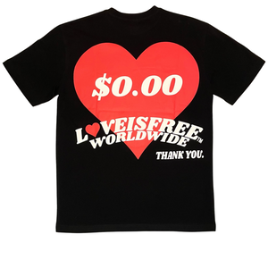 $0.00 for my Love Tee